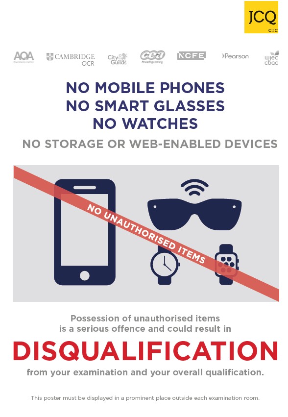 King Edward VI Northfield School poster warning students that mobile phones, smart glasses and watches are prohibited in exam rooms; possession leads to disqualification. JCEQ endorsed policy.